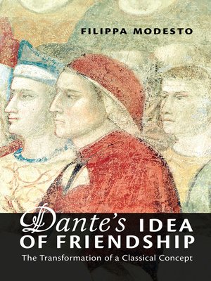 cover image of Dante's Idea of Friendship
